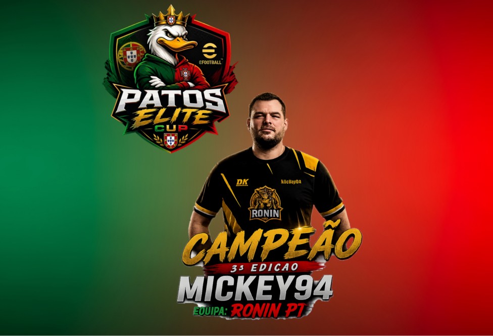 🚨Mickey94 Conquista a 3.ª Edição da Patos Elite Cup
